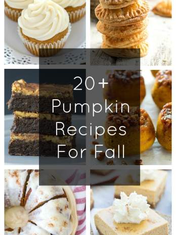 20+ Pumpkin Recipes for Fall